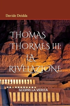 Paperback Thomas Thormes III: La Rivelazione [Italian] Book