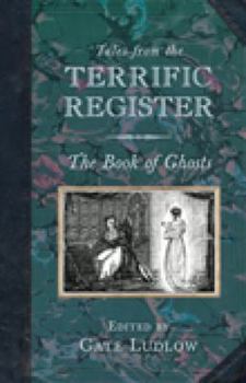 Hardcover Tales from the Terrific Register: The Book of Ghosts Book