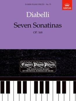 Paperback Seven Sonatinas, Op.168 (Easier Piano Pieces) Book
