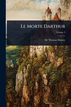 Paperback Le Morte Darthur Book