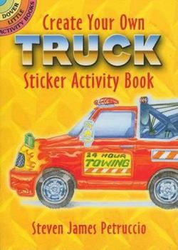 Paperback Create Your Own Truck Sticker Activity Book