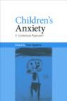 Paperback Children's Anxiety: A Contextual Approach Book