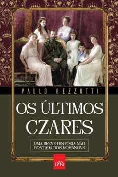 Paperback Os últimos czares [Portuguese] Book