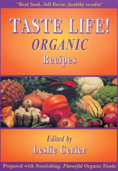Paperback Taste Life! Organic Recipes Book