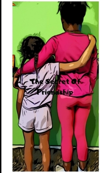 Paperback The Secret Of Friendship Book