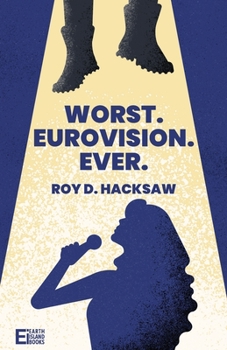 Paperback Worst. Eurovision. Ever. Book