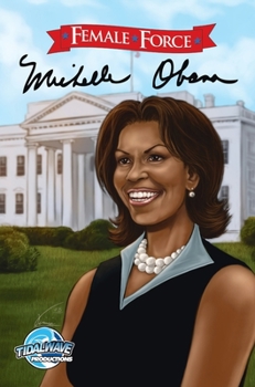 Hardcover Female Force: Michelle Obama Book