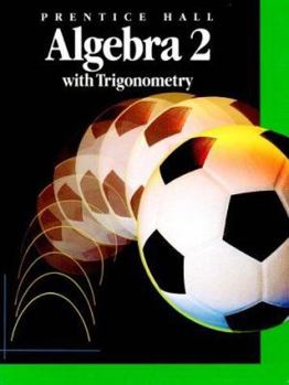 Hardcover Algebra 2: With Trigonometry Book