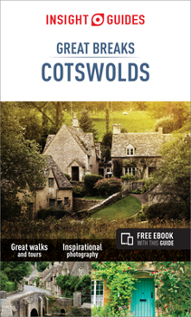 Paperback Insight Guides Great Breaks Cotswolds (Travel Guide with Free Ebook) Book
