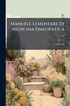 Paperback Manuele Lementare Di Medicina Omeopatica ...... [Italian] Book