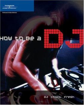 Paperback How to Be a DJ Book