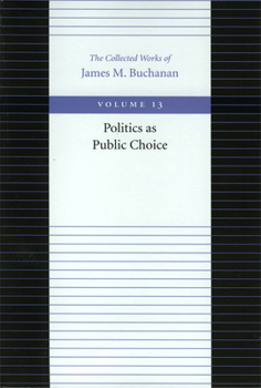 Paperback Politics as Public Choice Book