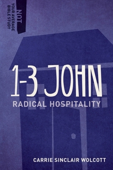 Paperback 1-3 John: Radical Hospitality Book