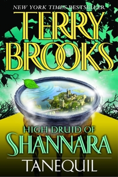 Tanequil - Book #18 of the Shannara Publication Order