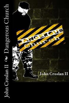 Paperback Dangerous Church Book