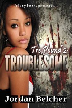 Paperback Tre Pound 2: Troublesome Book