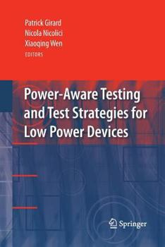 Paperback Power-Aware Testing and Test Strategies for Low Power Devices Book