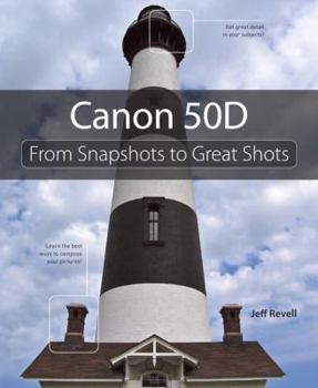 Paperback Canon 50D: From Snapshots to Great Shots Book