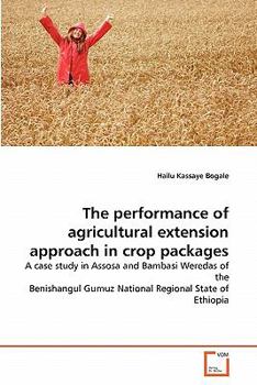 Paperback The performance of agricultural extension approach in crop packages Book