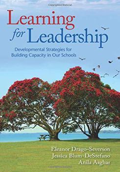 Paperback Learning for Leadership: Developmental Strategies for Building Capacity in Our Schools Book