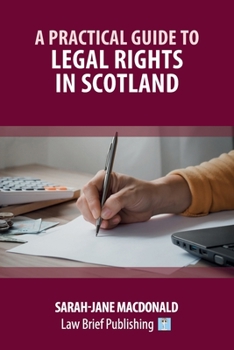 Paperback A Practical Guide to Legal Rights in Scotland Book