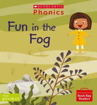 Paperback Fun in the Fog (Set 2) (Phonics Book Bag Readers) Book