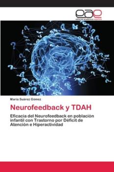 Paperback Neurofeedback y TDAH [Spanish] Book