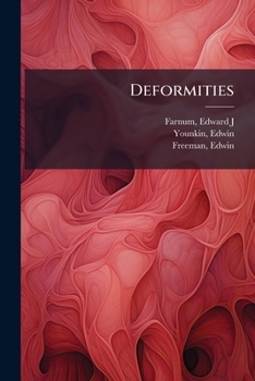 Paperback Deformities: A Textbook On Orthopedic Surgery Book