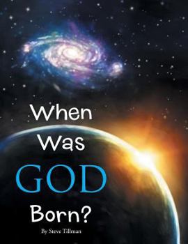 Paperback When Was God Born? Book