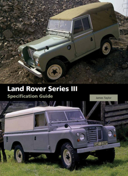 Hardcover Land Rover Series III Specification Guide Book