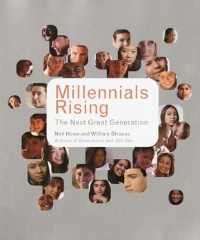 Paperback Millennials Rising: The Next Great Generation Book