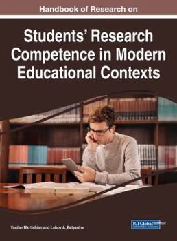 Hardcover Handbook of Research on Students' Research Competence in Modern Educational Contexts Book