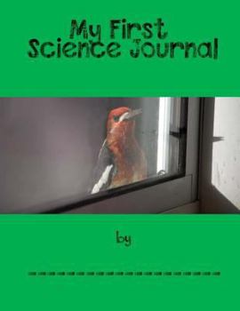 My First Science Journal