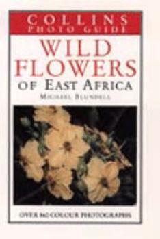 Hardcover Wild Flowers of East Africa Book