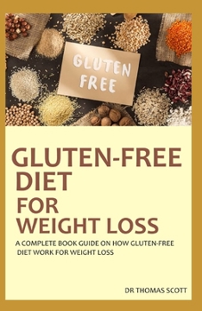 Paperback Gluten-Free Diet for Weight Loss Book