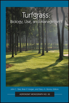 Turfgrass: Biology, Use, and Management