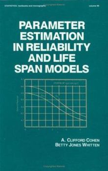 Hardcover Parameter Estimation in Reliability and Life Span Models Book