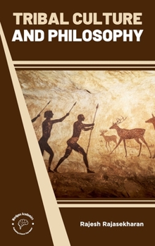 Hardcover Tribal Culture and Philosophy Book