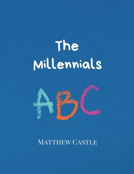 Paperback The Millennials ABC Book