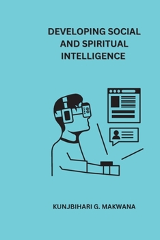 Paperback Developing Social and Spiritual Intelligence Book