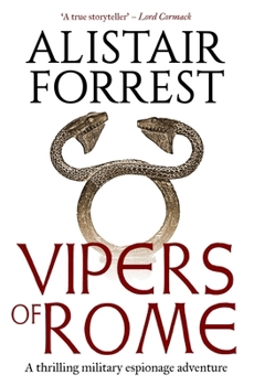 Paperback Vipers of Rome: A thrilling military espionage adventure Book