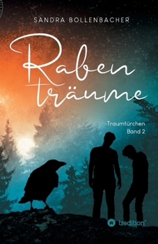 Paperback Rabenträume - Traumtürchen Band 2 [German] Book
