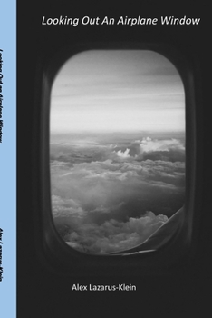 Paperback Looking Out an Airplane Window Book