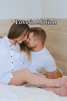 Paperback Love in Motion Book