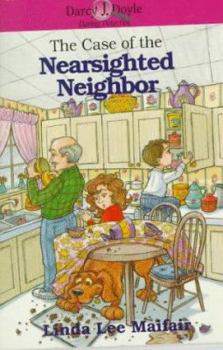 Paperback The Case of the Nearsighted Neighbor Book