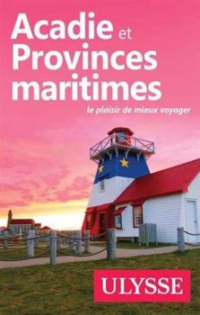 Paperback Acadie et Provinces maritimes [French] Book