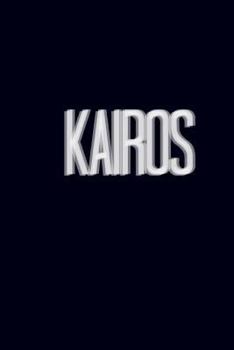 Paperback KAIROS Literary Magazine, Volume 1: 2016-2017 Book