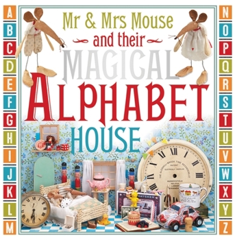 Board book Mr. and Mrs. Mouse and Their Magical Alphabet House Book
