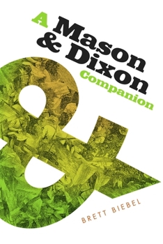 Mason and Dixon Companion