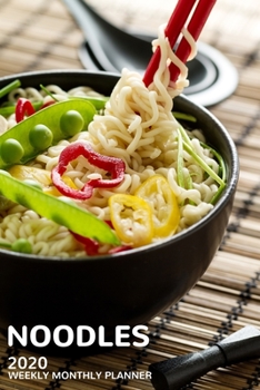 Paperback Noodles 2020 Weekly Monthly Planner: 12 Month Jan 1, 2020 to Dec 31, 2020, Week & Month Calendar, Includes Contact List, Brain Dump Pages, Budget Trac Book